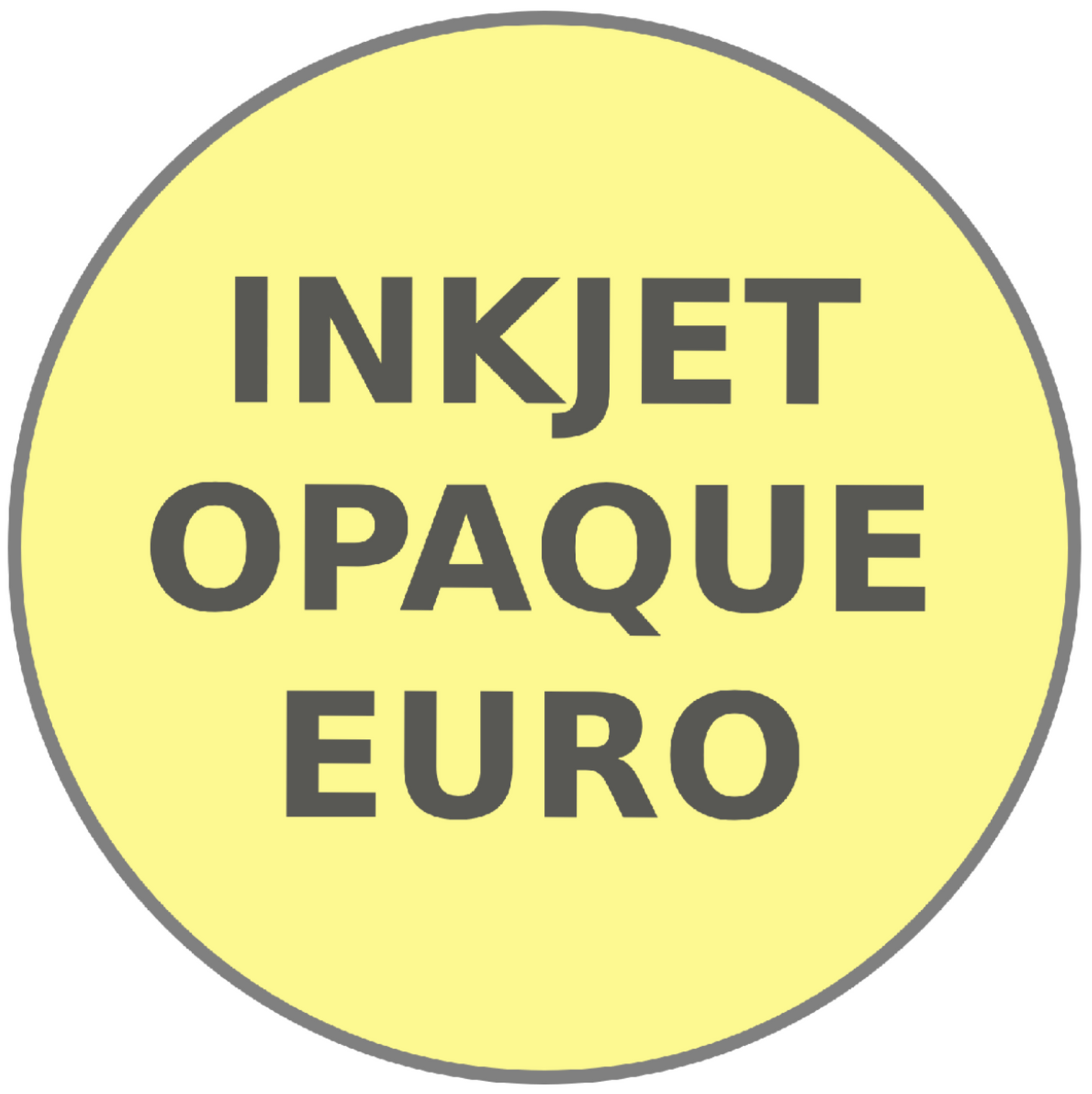Inkjet Opaque Euro